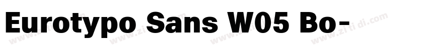 Eurotypo Sans W05 Bo字体转换